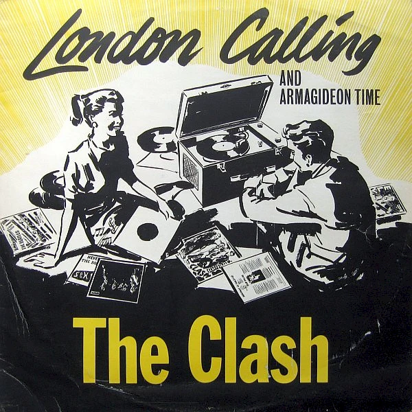 London Calling And Armagideon Time