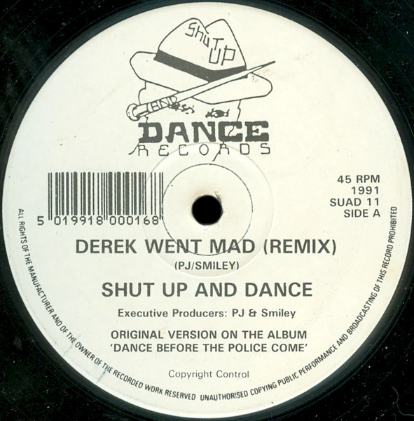 Derek Went Mad (Remix) / This Town Needs A Sheriff (Remix)