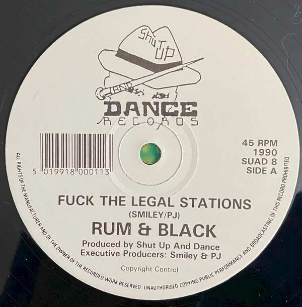 Fuck The Legal Stations / I'm Not In Love