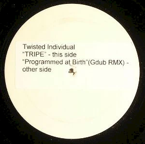 Programmed At Birth (G Dub Remix) / Tripe