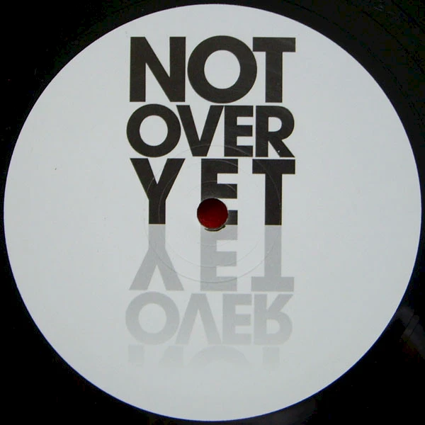 Not Over Yet (Drum & Bass Remix)