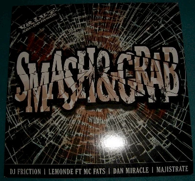 Smash & Grab
